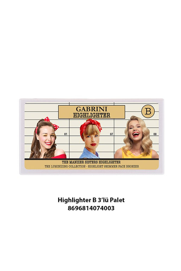 Gabrini The Manizer Sisters Highlighter B